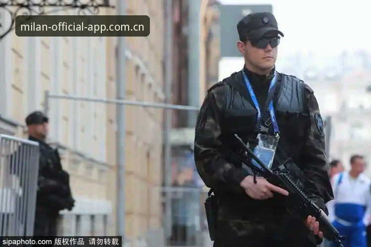 世界杯英国警员赴美安保缩减事件解读：米兰体育平台情报追踪使用指南